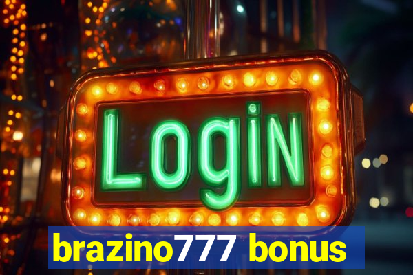 brazino777 bonus